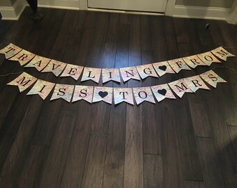 Traveling From Miss to Mrs Banner, Traveling From Miss to Mrs Sign, Traveling From Miss to Mrs Banner, Adventure Banner, Traveling From Miss