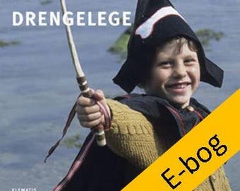 Drengelege e-bog, pdf fil, af Lillian Egholm