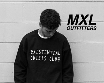 Existential Crisis Club Crewneck Sweatshirt