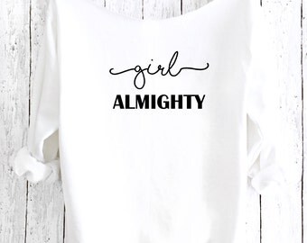 Girl Almighty Sweater, Girl Almighty, One Direction, Music Shirt, 1D,Girl Power,Feminism,Yoga Sweater,Off Shoulder Sweater,Cozy Sweater,GASW