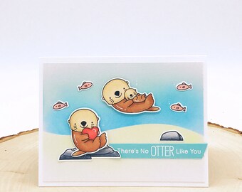 Otter Card - Otter Art - Love You Card - Fathers Day Card - Mothers Day Card - Card for Boyfriend - Card for Wife