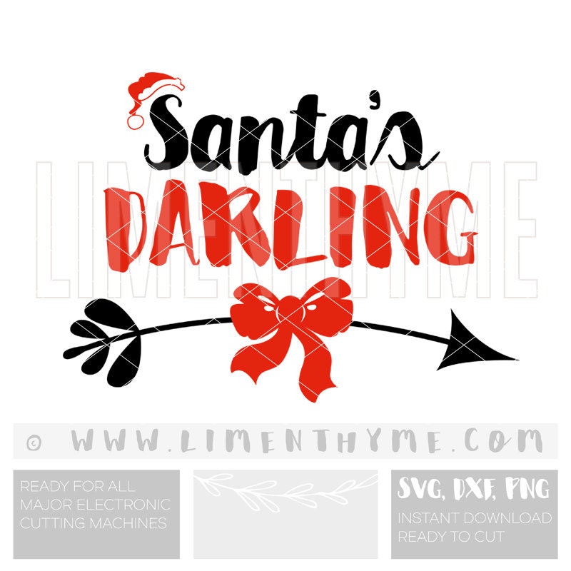 Download Santa's Darling Santas Favorite SVG / Christmas winter ...