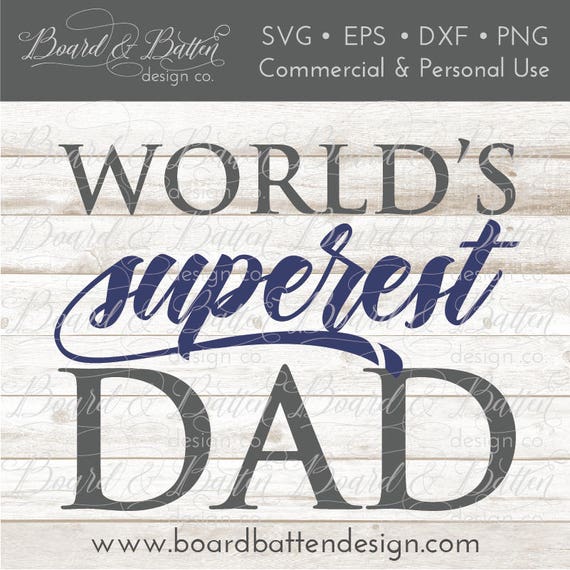 Download Dad SVG File Fathers Day SVG File Super Dad Svg Cricut