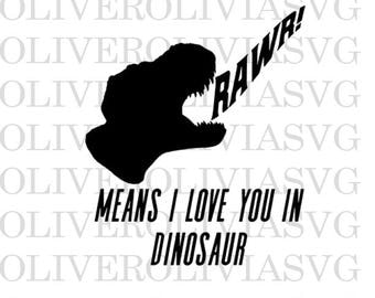 Rawr means I love you in Dinosaur Svg Cutting File Dinosaur Animal Svg Silhouette Cutting File Cricut Cutting File SVG DXF PNG File Dinosaur