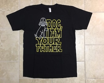 Funny pet gift, mens tshirt, graphic tee, I am Your Father, funny gift for dad, men tshirt, Dog Father, pet dad, star wars, dogs, rctees