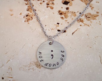 Not Done Yet Semicolon Necklace Stainless Steel Brushed