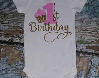 1st birthday onesie, girls 1st birthday bodysuit, pink and gold 1st birthday onesie, first birthday bodysuit, cupcake birthday shirt,