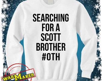 Searching for a Scott Brother from One Tree Hill Sweater One Tree Hill Sweatshirt
