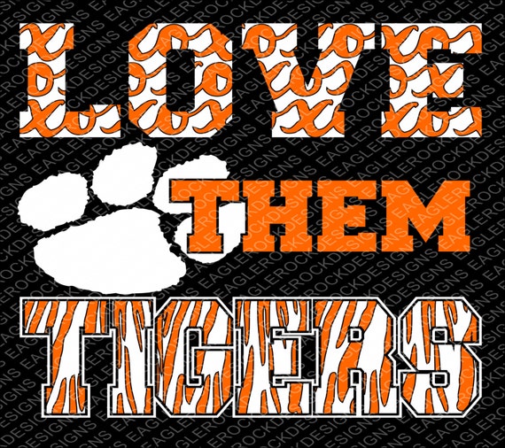 Love Them Tigers SVG DXF EPS Digital Cut File for Cameo and