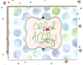 5 x 7 Mature Oh F A Baby, Funny Baby Card, Funny New Baby Card, Baby Shower Card, Funny Expecting Card, Card for New Mom, Congrats Pregnancy