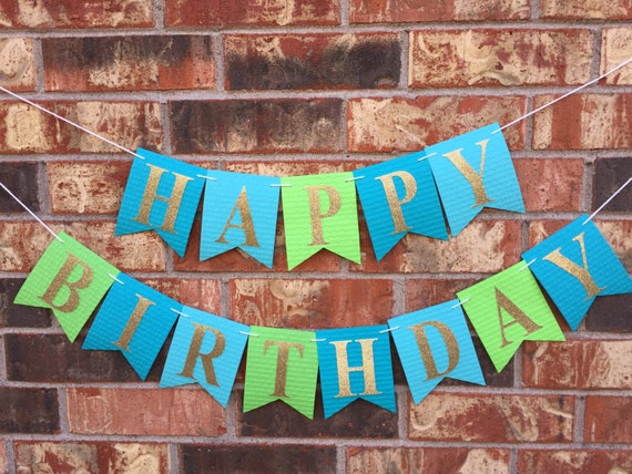 Green and blue birthday banner Happy birthday banner Boy