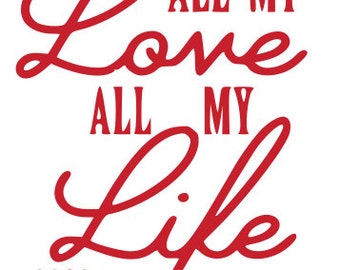 Free Free 147 Love Of My Life Svg SVG PNG EPS DXF File