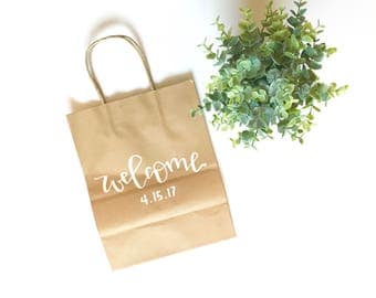 Welcome- hand lettered gift bag, wedding welcome, guest welcome, welcome bags, wedding weekend welcome, wedding weekend, guest gift bags