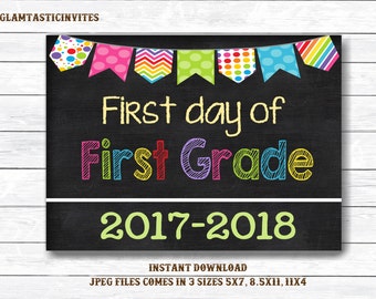 First Day of First Grade Sign, Instant Download, First Day of School Chalkboard, Three Sizes, First Day of School. Chalkboard Sign, DIY, 1st