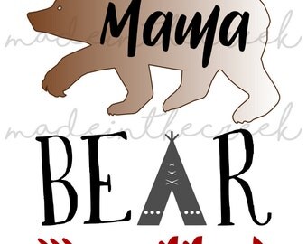 Free Free Mama Bear Svg Teepee 376 SVG PNG EPS DXF File