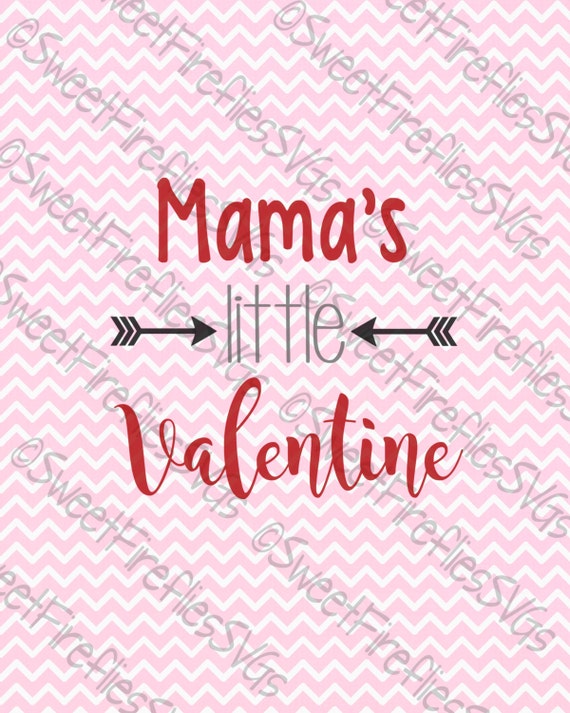 Free Free Mama Is My Valentine Svg 91 SVG PNG EPS DXF File