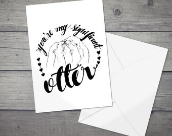 Instant Download,Printable Anniversary Card, Funny Couple's Anniversary Card Card, Cute Otter Card, Valentines Gift, Digital Download,