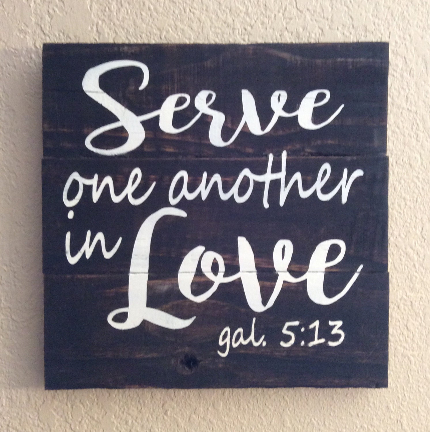 scripture-wall-sign-serve-one-another-in-love