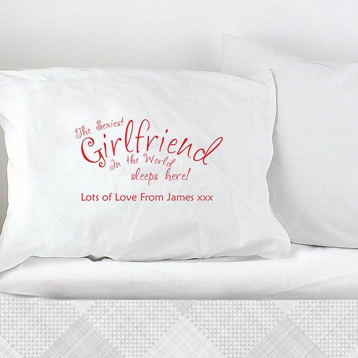 T For Her Personalised Sexiest Girlfriend Pillow Case