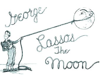 George Lassos the Moon It's A Wonderful Life Print