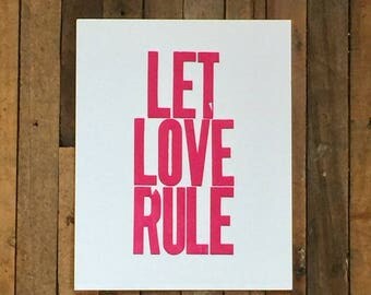 Love Art Pink Simple Letterpress Print, 8 x 10 Poster, Let Love Rule