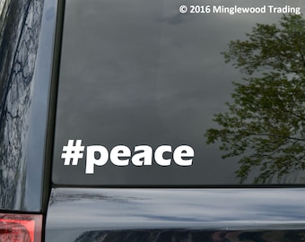 Peace #peace Hashtag vinyl decal sticker 5" x 1.25" *Free Shipping*