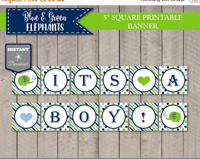 SALE INSTANT DOWNLOAD Blue and Green Elephant Baby Shower It's a Boy Printable Party Banner / Blue and Green Elephant Collection / Item #260