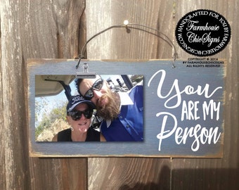 you are my person, you're my person, your my person, gift for boyfriend, gift for girlfriend, gift for bestfriend, valentine's day, 262