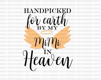 Hand Picked for Earth By MiMi in Heaven SVG Heat Transfer Silhouette Studio Designer Edition Cricut Expression Design Space Printable