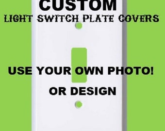 Custom Light Switch Plate Cover Use your own Photo!