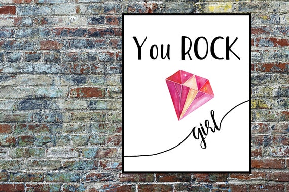 You ROCK Girl Print, Diamond Print, Feminist Printable, Equal Rights, Strong Girls, Motivational Feminism Print, Digital Download, Wall Art