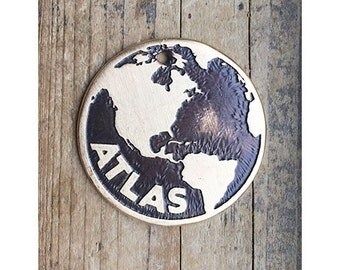 Dog Tag / Pet Tag / Custom Dog Tag / Pet ID Tag / Brass Dog Tag / Etched Dog Tag / Custom Dog Tag / Atlas / Globe