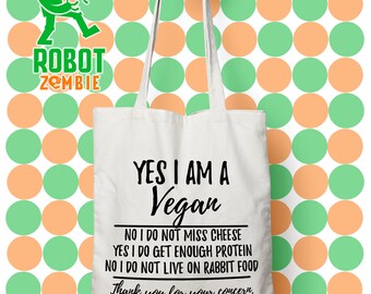 Vegan tote bag, vegan bag, yes i am vegan, funny vegan tote, gift for vegan, sassy vegan tote, vegan grocery bag, vegan shopping bag