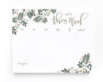 Weekly Planner Notepad | Illustrated Weekly Desk Notepad To Do List with Hand Lettered Calligraphy : Morning Blooms Weekly Planner Pad