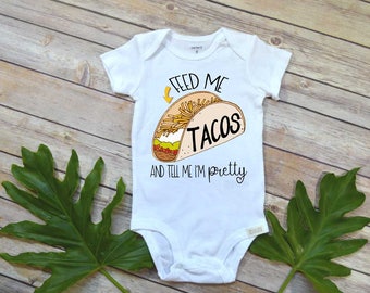 Cute Baby Gift, Feed Me Tacos, Taco Tuesday Shirt, Baby Shower Gift, Cute Baby Shirt, Niece Gift, 5 de Mayo, Funny Baby Gift, Taco shirt