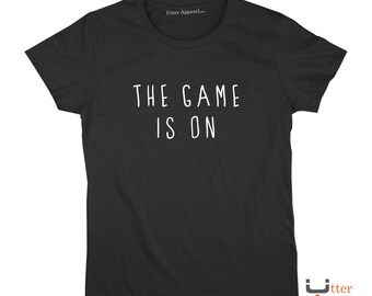Sherlock Holmes (Ladies or Unisex Tee), "The Game Is On" T shirt - sizes S-2XL, other colours available