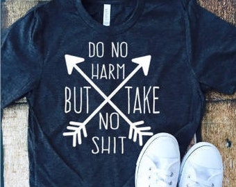 do no harm shirt