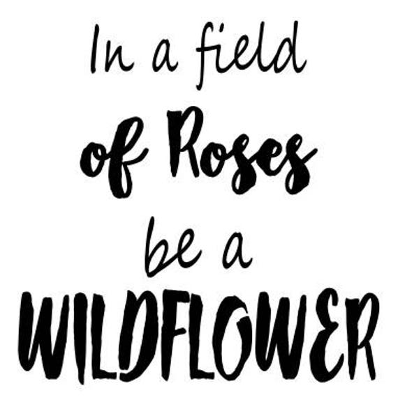 In a field of roses wildflower SVG File Quote Cut File