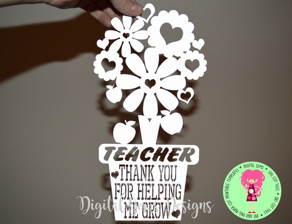 Download Teacher Thank You For Helping Me Grow Papercut by DigitalGems