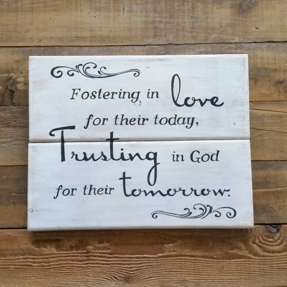 Foster care sign Fostering in love Foster Care Families