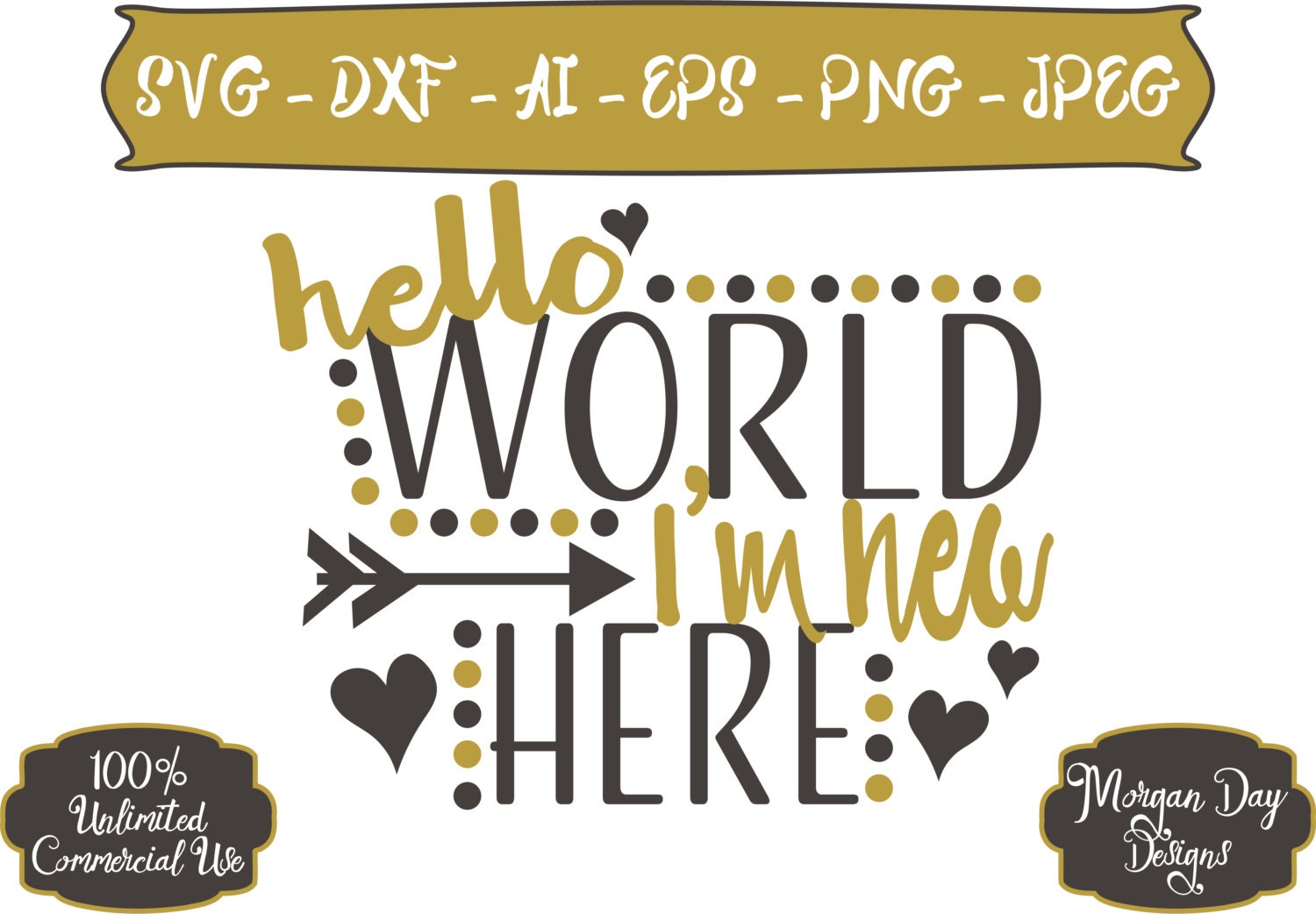 Download Hello World I'm New Here SVG Hello World SVG Baby SVG