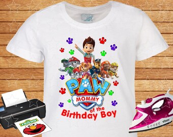 PAW Patrol Shirt, Mommy of the Birthday Boy. Birthday Shirt, Personalized Family Shirts. PAW Patrol T-shirt. Digital Printable.