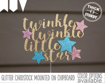 twinkle twinkle little star cake topper,baby shower cake topper, kids birthday, Glitter party decorations, cursive topper