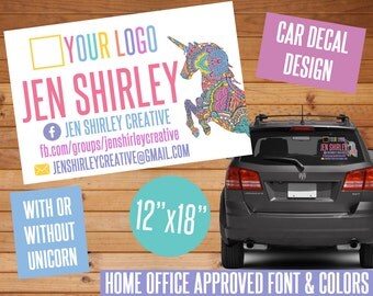 SALE! Car Decal Design, Unicorn, Customized, Digital Download, Home Office Approved Font & Colors, Marketing, Window Signage, Car Decal, LLR