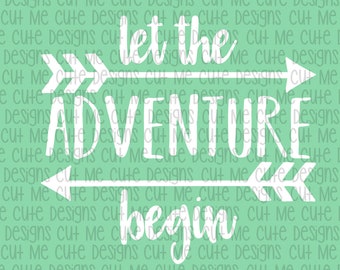 SVG DXF PNG cut file cricut silhouette cameo scrap booking Let the Adventure Begin