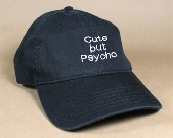 Cute but Psycho Black Pink White Dad Hat Dad Cap Baseball Hat Baseball Cap Embroidered Low Profile Casquette Strap Back Adjustable Cotton