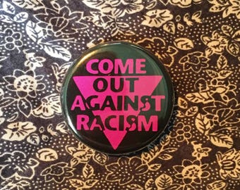Vintage REMAKE anti racism queer rights button badge BLM black lives matter POC rights gay rights button badge