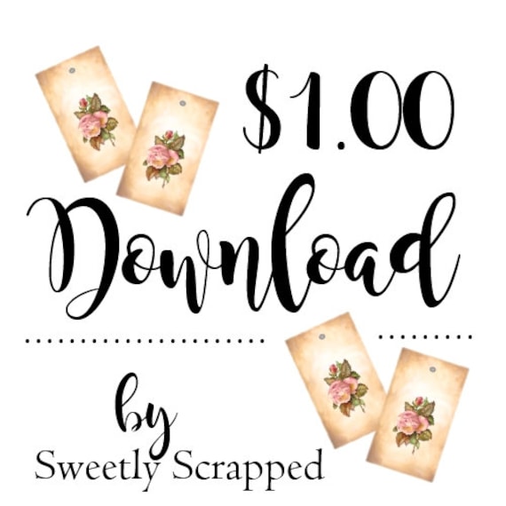 Distressed Shabby Rose Tags, Dollar Download, Digital, Roses, Floral, Vintage Look, DIY,