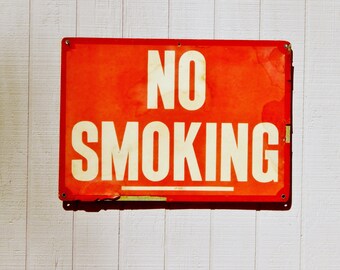 Vintage Metal Sign - NO SMOKING, Metal Sign, Vintage Sign, Industrial Sign, Industrial Metal, Metal Signs