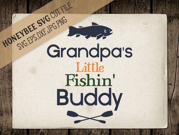 Download Grandpa's Little Fishin' Buddy svg Fathers Day svg